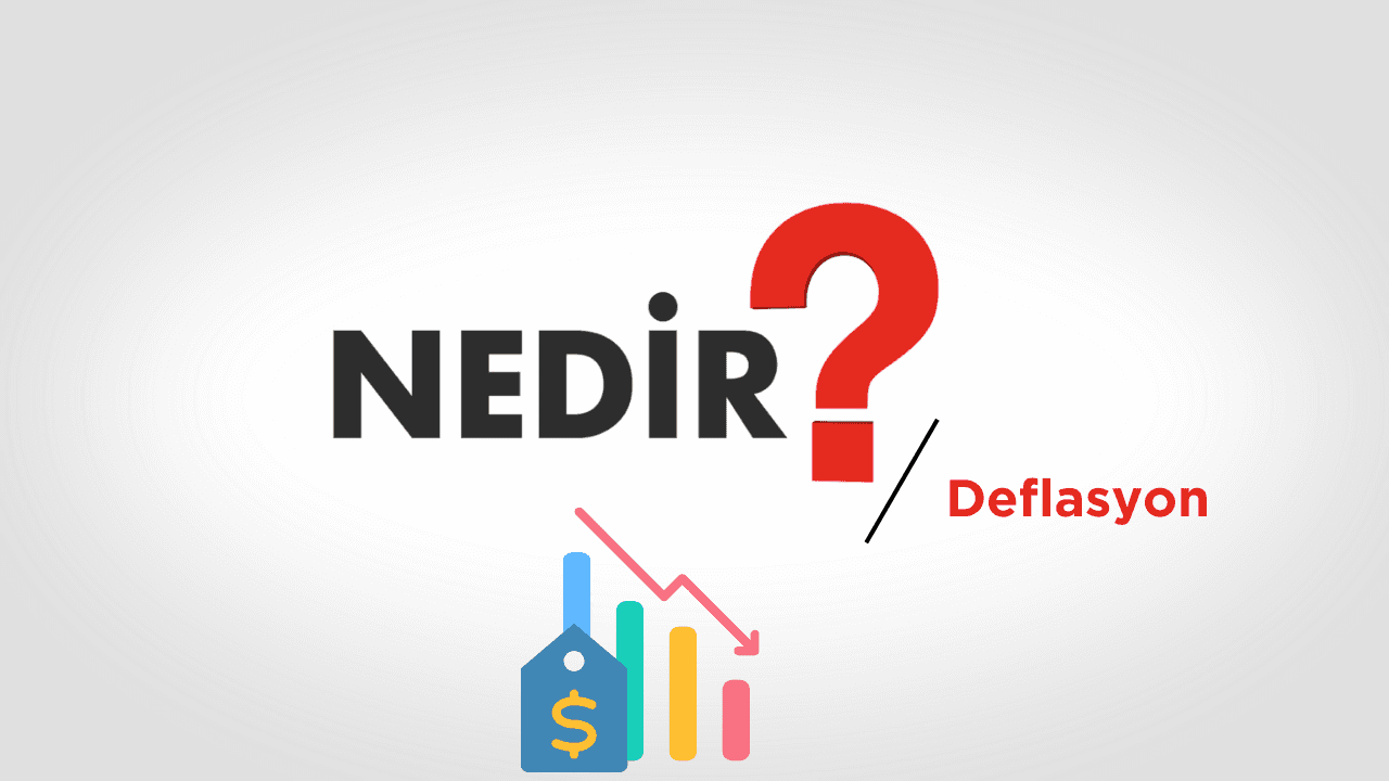 DEFLOASYON NEDİR? 2023'te Borsayı Tehdit Eden Tehlikeli Durum!