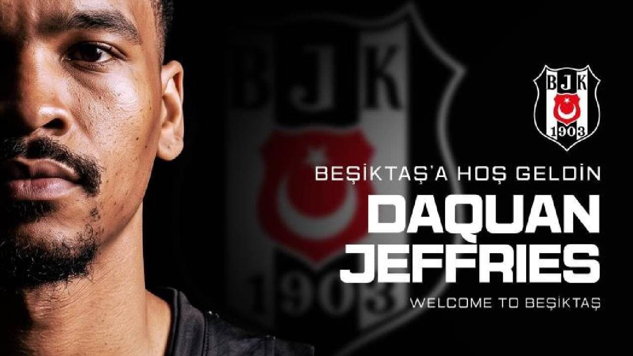 Beşiktaş's NBA Star Signing: How DaQuan Jeffries Transfer Could Impact the Market?